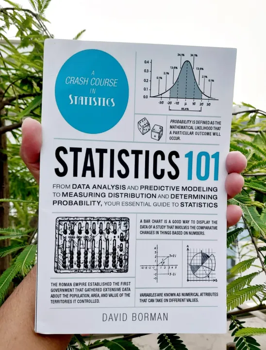 Statistics%20101:%20From%20Data%20Analysis%20and%20Predictive%20Modeling%20to%20Measuring%20Distribution%20and%20Determining%20Probability,%20Your%20Essential%20Guide%20to%20Statistics%20by%20David%20Borman%20-%20Image%202