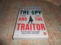 The Spy and the Traitor: The Greatest Espionage Story of the Cold War. 