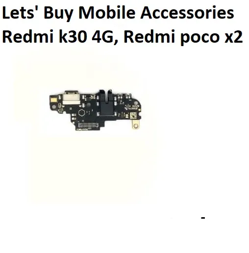 Xiaomi%20redmi%20k30%204G%20/%20%20Poco%20X2%20charging%20logic%20board%20-%20Image%204