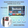 Solar Vision 32 Inch Double Glass Voice Control Smart Android LED TV FHD.