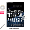 The Art and Science of Technical Analysis: Market Structure, Price Action, and Trading Strategies by Adam Grimes. 