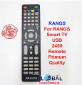 Rangs 2400epr led and Smart TV Remote.