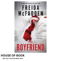 The Boyfriend by Freida McFadden (Premium Print). 