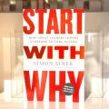 Start With Why by SIMON SINEK. 
