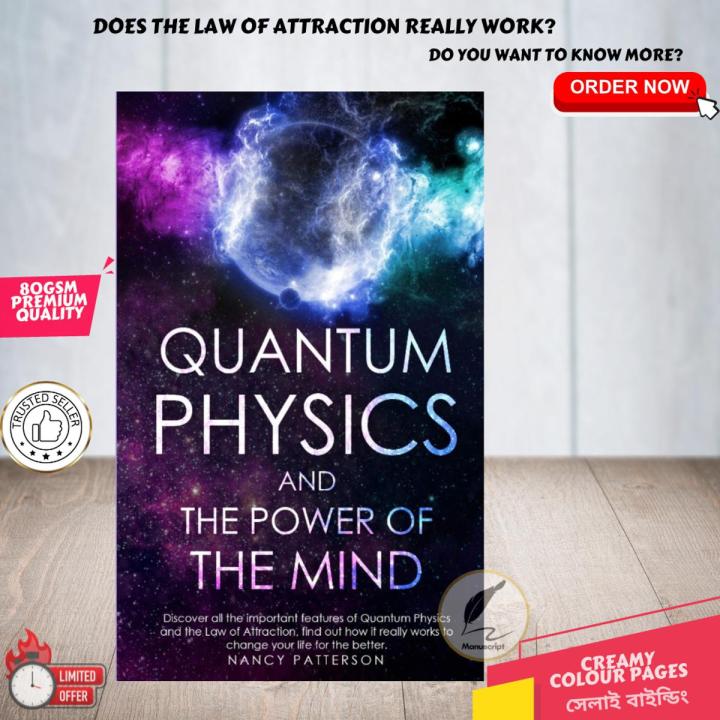 Quantum Physics and the Power of the Mind by Patterson Nancy - Premium Quality - Paperback