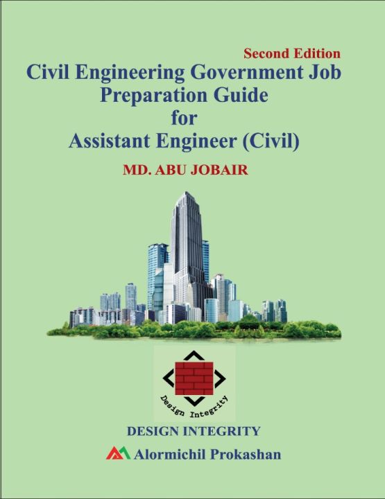 Civil Engineering Government Job Preparation Guide For Assistant Engineer ( Civil) By Design Integrity Team