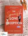 The Spanish Love deception By Elena Armas ( Paperback ). 