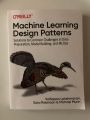 Machine Learning Design Patterns: Solutions to Common Challenges in Data Preparation, Model Building, and MLOps by Valliappa Lakshmanan, Sara Robinson and Michael Munn. 