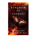 Kingdom Of Sinners (Bitter Love Duet Series) by Shanjida Nusrath Ali. 
