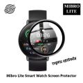 Mibro Lite -3D Full Coverage Protective Film Scratch Proof Clear Soft Fibre Plastic Screen Protector. 