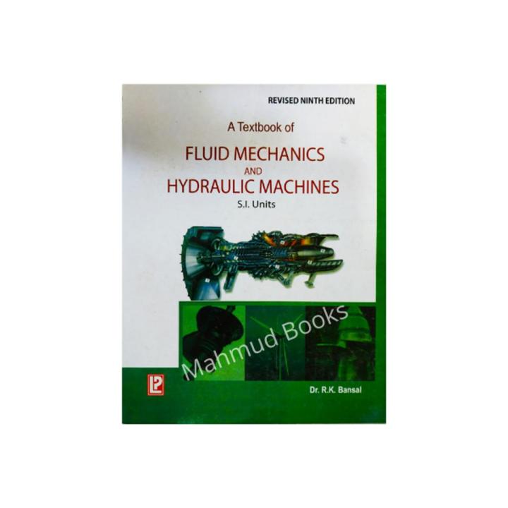 A Textbook of Fluid Mechanics and Hydraulic Machines by Dr. R. K ...