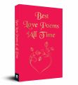 Best Love Poems of All Time Paperback. 