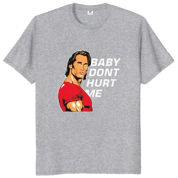 Baby%20Dont%20Hurt%20Me%20T%20Shirt%202023%20Meme%20Trend%20Gym%20Lovers%20T-shirt%20100%25%20Cotton%20Unisex%20Casual%20O-neck%20Tee%20Tops%20EU%20Size%20-%20Image%203