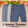 Three Quarter Trouser Pant For Men Multicolor Random Design - 1 Piece. 