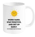 Work Hard, Stay Positive, Best Inspirational Gift, Coffee Mug, Ceramic Mug, Inspire Mugs For Gifts, Motivational Quote Inspirational Quote Mug.