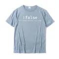 Funny False Programming Coding T-Shirt For Programmers Tshirts T Shirt Family Cotton Printed On Simple Style Men. 