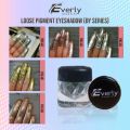 Everly Beauties Pigment Highly Pigmented BY Series Loose Eyeshadow Pigments (1pc). 