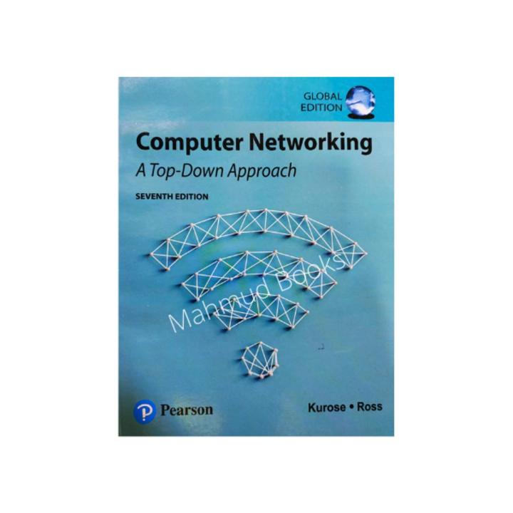 Computer Networking A Topdown Approach by Kurose Ross