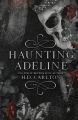 Haunting Adeline   book 1 (Paperback)  yellow print. 