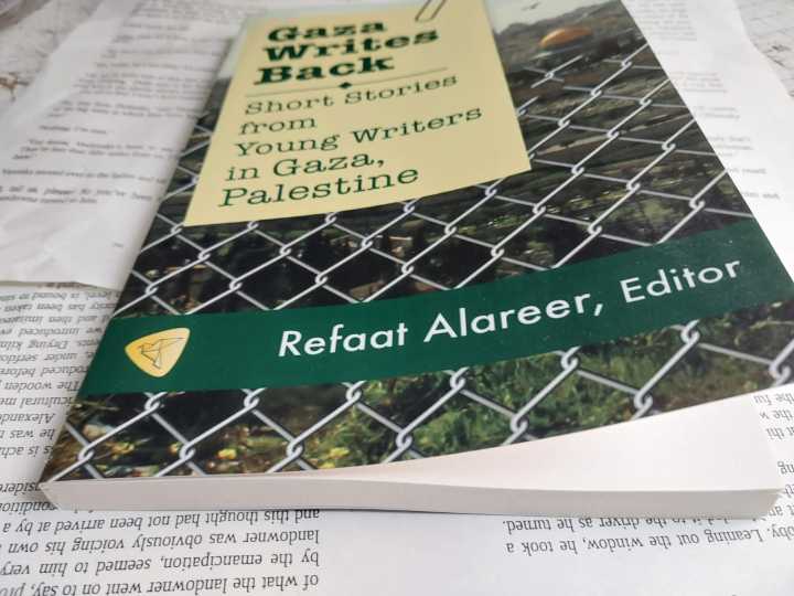 Gaza%20Writes%20Back:%20Short%20Stories%20from%20Young%20Writers%20in%20Gaza,%20Palestine%20by%20Refaat%20Alareer%20-%20Image%204