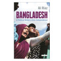 Bangladesh: A Political History Since Independence. 