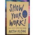 Show Your Work by Austin Kleon. 