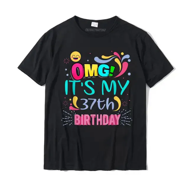 OMG!%20It's%20My%2037th%20Birthday%20Gift%20For%2037%20Years%20Old%20Birthday%20T-Shirt%20Tshirts%20Printed%20Coupons%20Cotton%20Tops%20Tees%20Geek%20For%20Men%20-%20Image%207