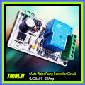 Auto Water Pump Controller Circuit - 30Amp / LC25A01 - 30Amp / Auto Water Level Controller Circuit - 30Amp / XH-M203 - 30Amp. 