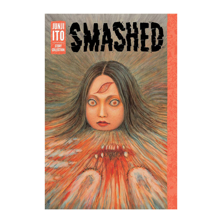 Smashed:%20Junji%20Ito%20Story%20Collection%20papar%20cover%20%E2%80%93%20April%2016,%202019%20premium%20quality%20manga%20-%20Image%202