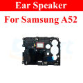 Ear Earpiece Speaker For Samsung Galaxy A02 A12 A22 A31 A32 A52 A52s 5G A71 A72 Earphone Top Receiver.