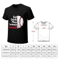 Eat, Drink, Play Fantasy Baseball T-shirt graphic t shirts Tee shirt shirts for men cotton. 