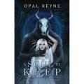 A Soul to Keep: Duskwalker Brides: Book One by Opal Reyne (White Print). 