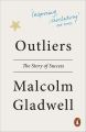 Outliers: The Story of Success. 