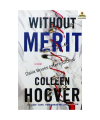 Without Merit by Colleen Hoover. 