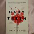 Baby Teeth ( Book by Zoje Stage ) ( Premium Paper and Matte Cover ). 