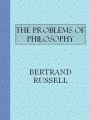 The Problems of Philosophy by Bertrand Russell. 