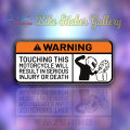 Bike Sticker - Warning, Touching this motocycle( Waterproof & Premium quality)/Bike Sticker Gallery. 