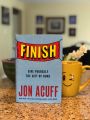 Finish: Give Yourself the Gift of Done by Jon Acuff - Paperback. 