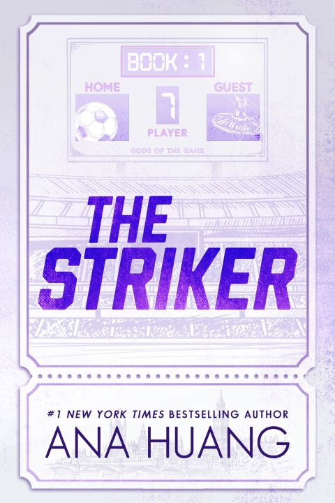The Striker (Gods of the Game Book 1) by Ana Huang