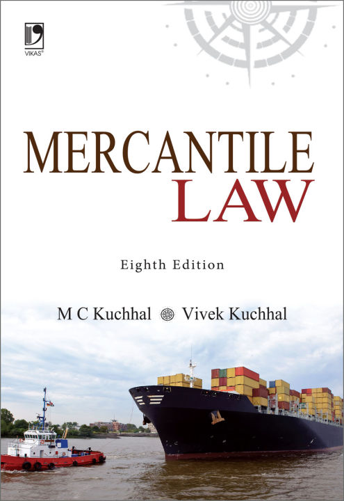 Mercantile Law 8th Edition by- M C Kuchhal