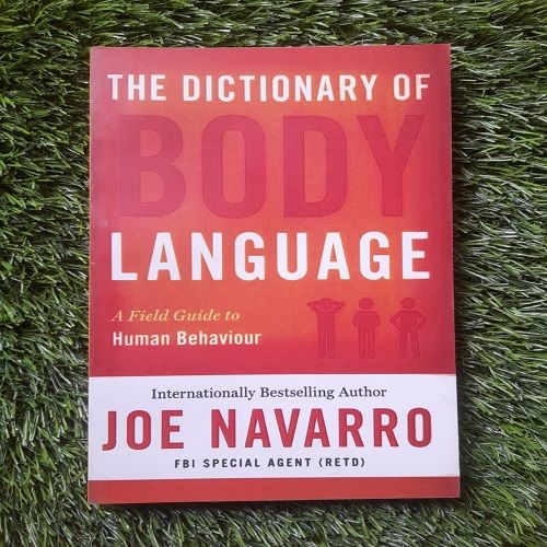 The Dictionary of Body Language: A Field Guide to Human Behavior - Premium Quality