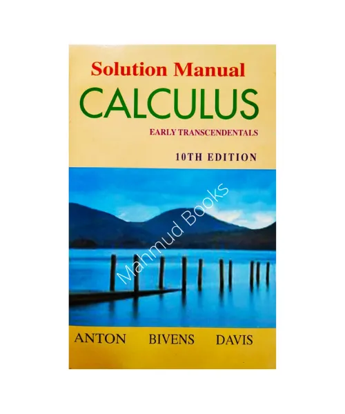 Calculus%2010th%20Edition%20(%20Solution%20Manual%20)%20by%20Howard%20Anton%20&%20Stephen%20Davis%20-%20book%20-%20Image%202