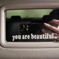 The Text Car Stickers You Are Beautiful Interior Decoration Rear View Mirror Fashion Stickers Creative Sport PVC Vinyl Decals.