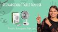 DP 7626 (RECHARGEABLE PORTABLE USB FAN with led light) 4000mah 15 hours long battery backup. 