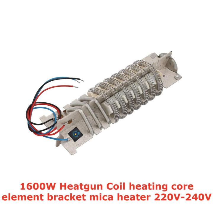 1600W Heatgun Coil heating core element bracket mica heater 220V-240V