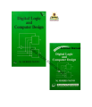 Digital Logic And Computer Design (Book & Solution Manual) by M. Morris Mano. 