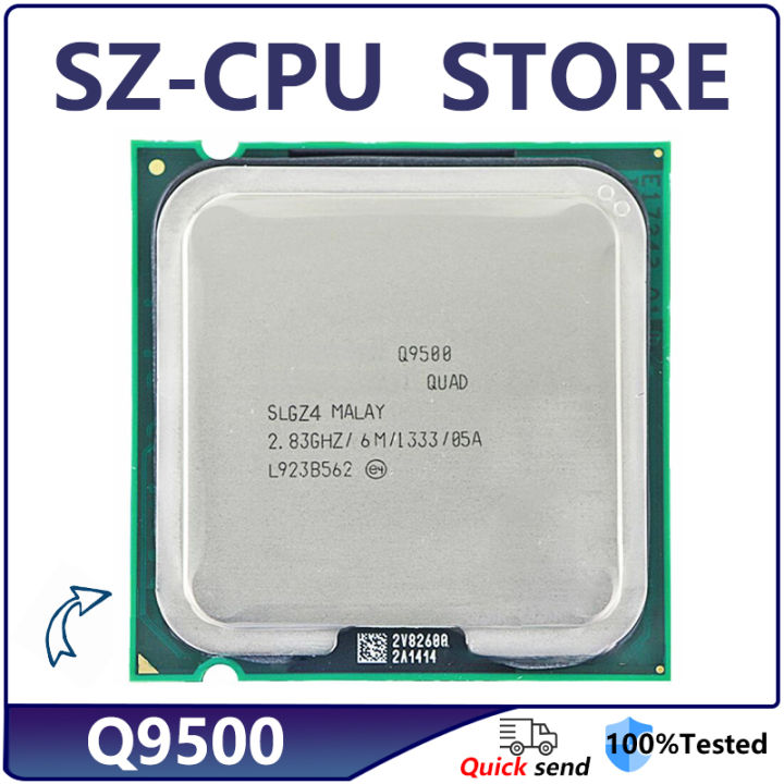 Core 2 Quad Q9500 2.8 GHz Used Quad-Core CPU Processor 6M 95W LGA 775