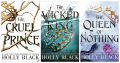 Holly Black Set combo(The Cruel Prince, The Wicked King, and The Queen of Nothing). 
