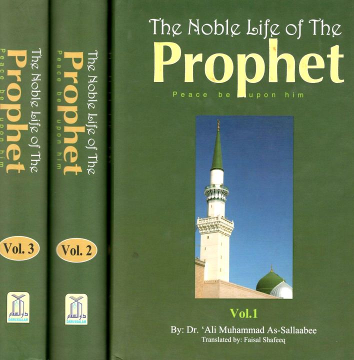 The Noble Life of the Prophet (3 Vols. Set) (Hardcover) by Ali Muhammad As-Sallaabee