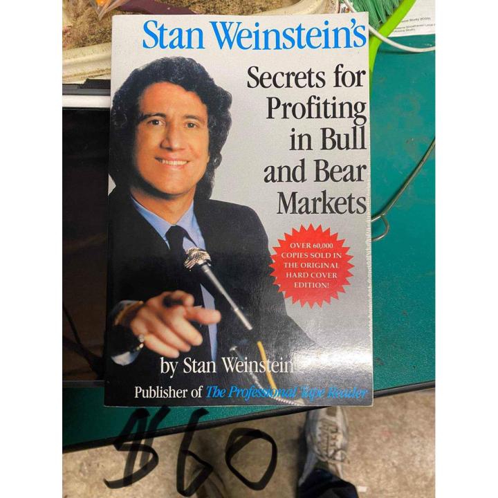 Stan Weinstein's Secrets For Profiting in Bull and Bear Markets by Stan Weinstein